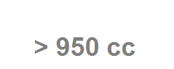 > 950 cm3 > 950 cm3